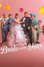 Watch Bride of the Year Putlocker