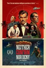 Watch Neither Confirm Nor Deny Putlocker
