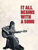 Watch It All Begins with a Song Putlocker