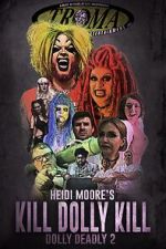 Watch Kill Dolly Kill Putlocker