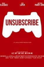 Watch Unsubscribe Putlocker