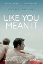 Watch Like You Mean It Putlocker