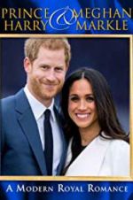 Watch Harry &amp; Meghan: A Modern Royal Romance Putlocker