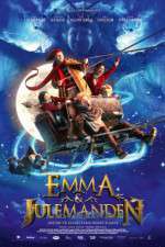 Watch Emma & Julemanden: Jagten på elverdronningens hjerte Putlocker