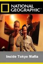 Watch National Geographic Inside Tokyo Mafia Putlocker
