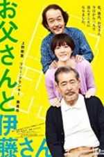 Watch My Dad and Mr. Ito Putlocker