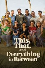 Watch This, That, and Everything in Between Putlocker