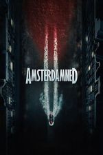 Watch Amsterdamned II Putlocker