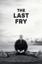 Watch The Last Fry Putlocker