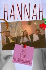 Watch Hannah: And Other Misadventures Putlocker