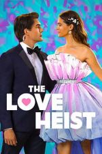 Watch The Love Heist Putlocker