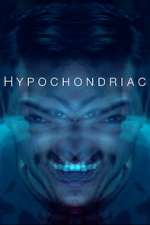 Watch Hypochondriac Putlocker