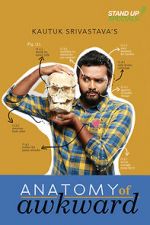 Watch Anatomy of Awkward Putlocker