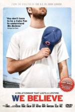 Watch We Believe Putlocker