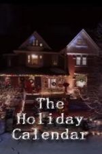Watch The Holiday Calendar Putlocker