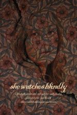 Watch She Watches Blindly Putlocker