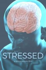 Watch Stressed Putlocker