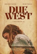 Watch Due West Putlocker