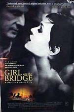 Watch La fille sur le pont Putlocker