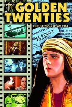 Watch The Golden Twenties Putlocker