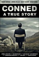 Watch Conned: A True Story Putlocker
