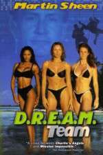 Watch D.R.E.A.M. Team Putlocker