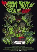 Watch Creepy Tales of Pizza and Gore Putlocker