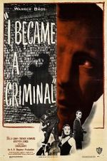 Watch I Became a Criminal Putlocker