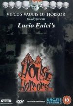 Watch The Sweet House of Horrors Putlocker