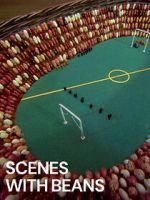 Watch Scenes with Beans (Short 1976) Putlocker