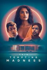Watch This Tempting Madness Putlocker