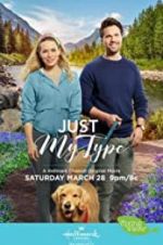 Watch Just My Type Putlocker