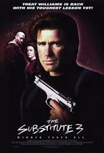 Watch The Substitute 3: Winner Takes All Putlocker
