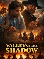 Watch Valley of the Shadow Putlocker
