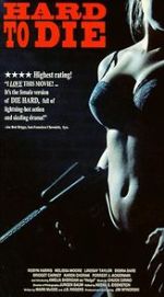 Watch Hard to Die Putlocker