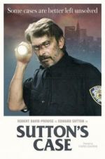 Watch Sutton\'s Case Putlocker