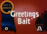 Watch Greetings Bait (Short 1943) Putlocker
