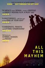 Watch All This Mayhem Putlocker