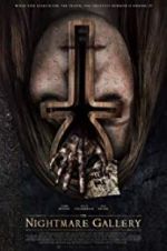 Watch The Nightmare Gallery Putlocker