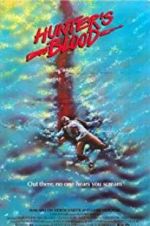 Watch Hunter\'s Blood Putlocker