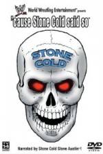 Watch WWF Cause Stone Cold Says So Putlocker