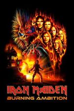 Watch Iron Maiden: Burning Ambition Putlocker