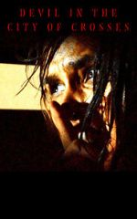 Watch Devil in the City of Crosses Putlocker