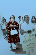 Watch Mary Two-Axe Earley: I Am Indian Again Putlocker