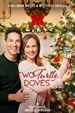Watch Two Turtle Doves Putlocker