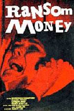 Watch Ransom Money Putlocker