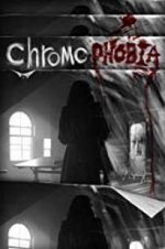 Watch Chromophobia Putlocker