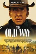 Watch The Old Way Putlocker
