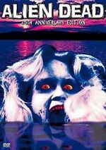 Watch The Alien Dead Putlocker