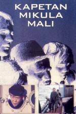 Watch Kapetan Mikula Mali Putlocker
